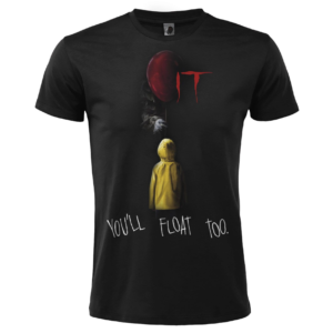 IT "You"ll Float Too"